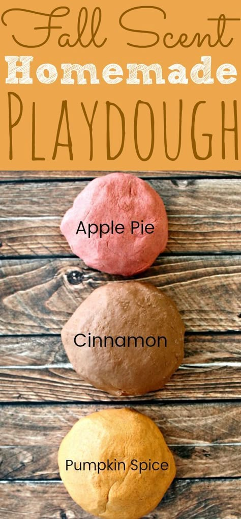 Fall Scented Playdough, Apple Pie Playdough, Cinnamon Playdough, Pumpkin Spice Playdough, Pumpkin Pie Playdough, Scented Playdough Recipe, Fall Playdough, Easy Homemade Playdough, Easy Homemade Playdough Recipe