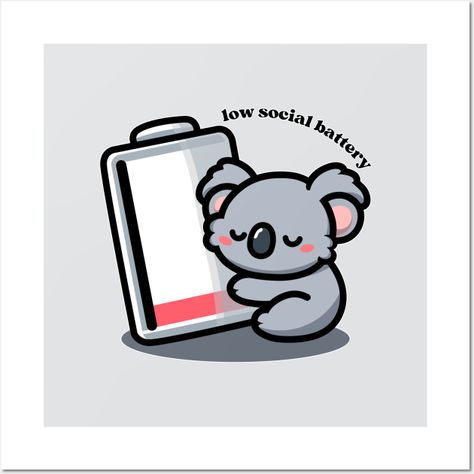 Do you feel like your social battery is running low? This kawaii koala just wants to hug his low battery and take a nap. It’s perfect for introverts or anyone who needs some me-time to recharge. -- Choose from our vast selection of art prints and posters to match with your desired size to make the perfect print or poster. Pick your favorite: Movies, TV Shows, Art, and so much more! Available in mini, small, medium, large, and extra-large depending on the design. For men, women, and children. Perfect for decoration. Just Need A Hug, Social Battery Low, Kawaii Koala, Social Battery, Cute Koala, Need A Hug, Low Battery, Book Art Drawings, Take A Nap