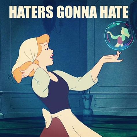 Meme: Haters gonna hate Haters Meme, Haters Gonna Hate, Walt Disney, Family Guy, Disney Characters, Disney, Memes, Quotes, Fictional Characters