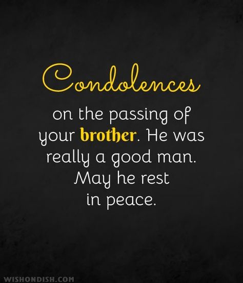 20+ Sympathy Messages for Loss of Brother - WishonDish Sympathy Messages For Loss, Best Thank You Message, Loss Of Brother, Happy Sabbath Quotes, Sabbath Quotes, Sympathy Poems, Words Of Sympathy, Sympathy Messages, Heartfelt Condolences