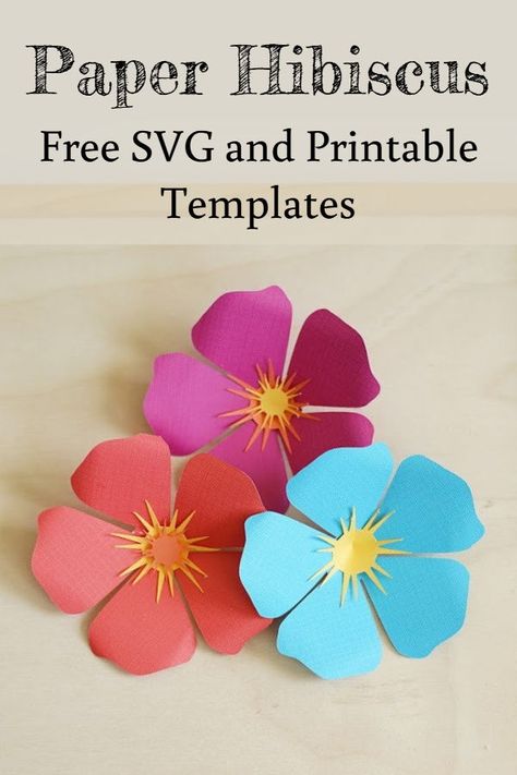 Easy hawaiian hibiscus paper flower tutorial with free SVG and printable templates Hawaiian Flower Svg Free, Hibiscus Template Free Printable, Hibiscus Paper Flower Template Free, Hibiscus Svg, Flower Templates Printable Free, 3d Paper Flowers, Organized Classroom, Rolled Paper Flowers, Paper Flower Patterns