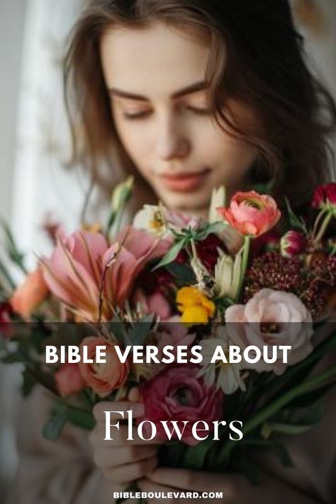 Bible Verses About Flowers Bible Verses About Flowers, Flowers In The Bible, Verses About Flowers, Flower Bible Verse, Cute Bible Verses, Cute Bibles, Best Bible Verses, Bible Says, Bible Study Notebook