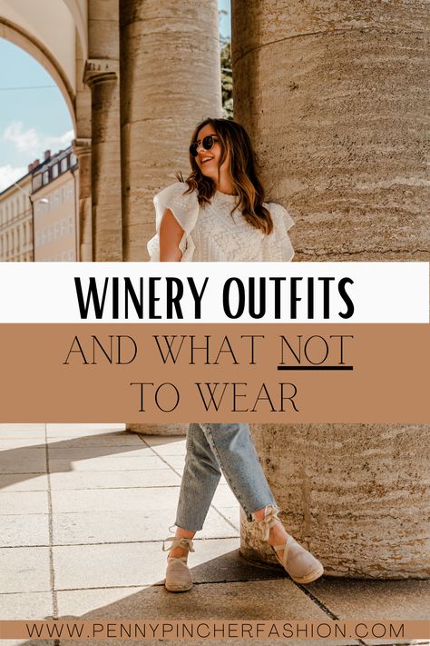 What To Wear Wine Tasting In Winter, Vineyard Tour Outfit, Outfit Ideas For Wine Tasting, What To Wear For Wine Tasting, What To Wear Napa Valley Wine Tasting, Wine Yard Outfit, Cute Winery Outfit Spring, Winery Outfit Spring Wine Tasting Casual, Wine Tasting Outfit Spring Casual