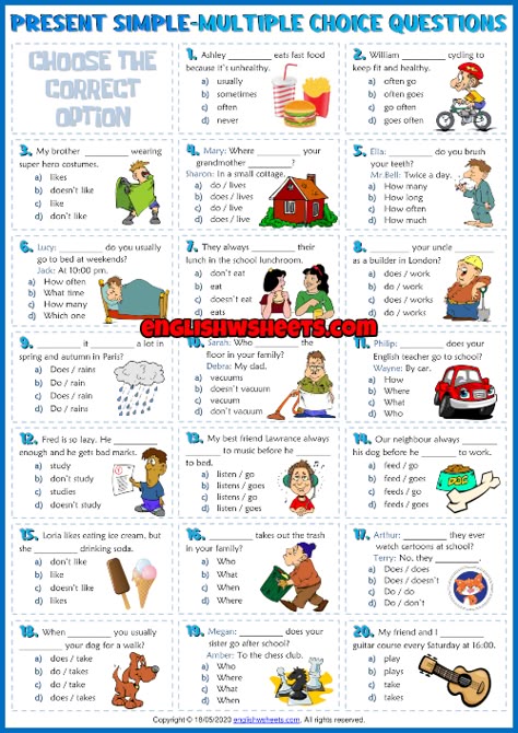 A simple and fun esl printable multiple choice questions worksheet for learning, teaching and practising Present Simple Tense. Read the questions and choose the correct options. Write the answers in the blanks. (20 Multiple Choice Questions with pictures) Present Tense Worksheets With Answers, Present Simple Tense Worksheet, Simple Present Tense Worksheets, Improve English Writing, Esl Reading Comprehension, Present Simple Tense, Multiple Choice Test, Simple Present Tense, Grammar Exercises