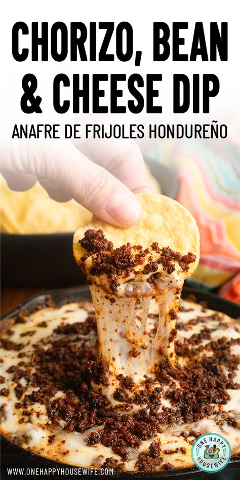 This Honduran Anafre is a type of bean fondue traditionally served as an appetizer in Honduras and enjoyed with crispy, fried corn tortilla chips. This Anafre Hondureño or Chorizo, Bean & Cheese Dip can be made at home with my easy recipe. #anafre #honduran #recipe #appetizer via @onehappyhousewife Bean Chorizo Dip, Bean Dip With Chorizo, Bean And Chorizo Dip, Chorizo And Refried Beans, Chorizo Refried Beans, Chorizo Bean Dip, Hispanic Appetizers, Bean And Cheese Dip, Bean Cheese Dip