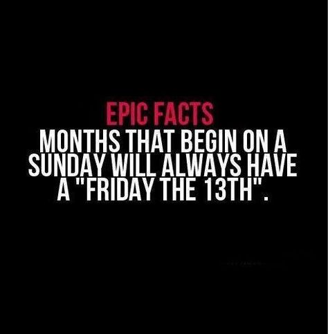 An interesting fact about Friday 13th! Friday The 13 Quotes Funny, Friday The 13th Quotes, Friday The 13th Funny, Quotes Friday, Epic Facts, Friday Facts, November Quotes, Happy Friday The 13th, Fun Fact Friday