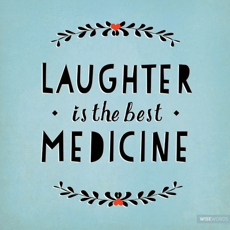 Laughter Laughter Is The Best Medicine Quotes, Medicine Quotes, Best Smile Quotes, Laughter Yoga, Inspiration Typographie, Laughter Is The Best Medicine, Laughter The Best Medicine, Laughter Quotes, Quotes Happy