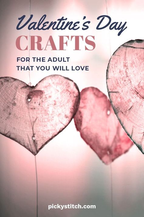 Valentine's Day crafts often bring to mind kids making boxes or hearts for the windows, but today we are discussing crafts for adults. Take a look at these beautiful ideas that you will love. #adultcraftsforvalentinesday #valentinesdaycrafts Making Boxes, Adult Valentines, February Crafts, Easy Valentine Crafts, Valentine's Day Crafts For Kids, Crafts For Seniors, Creative Valentines, Diy Valentines Crafts, Thanksgiving Kids