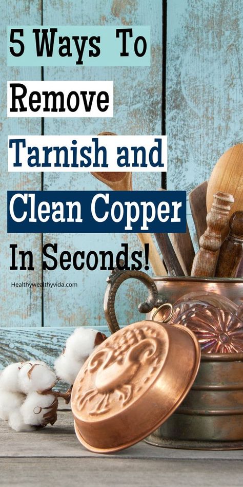 Copper Cleaner Diy Remove Tarnish, Copper Cleaner Homemade, How To Clean Copper Hardware, How To Clean Copper Mugs, How To Clean Brass Remove Tarnish Diy, How To Clean Copper Jewelry, Clean Copper Pots, Clean Copper Jewelry, How To Clean Copper Sink