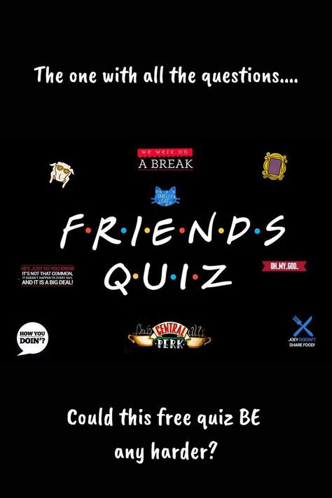 Friends Fan Quiz Friend Questions, General Knowledge Quiz Questions, Free Quizzes, Tv Quiz, Movie Trivia, Friends Fan, Friend Quiz, Questions For Friends, Quiz Questions And Answers