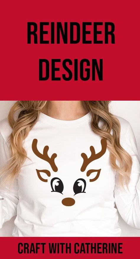 Cricut Projects Christmas, Fun Christmas Shirts, Vinyl Decal Projects, Cricut Air 2, Cricut Explore Air Projects, Reindeer Svg, Reindeer Shirt, Reindeer Face, Cute Reindeer