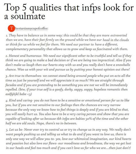 Absolutely nailed it. Infp Soulmate, Infp Things, Infp Relationships, Infp T Personality, Platonic Soulmates, Infp Personality Type, A Soulmate, Infp Personality, Myers Briggs Personality Types