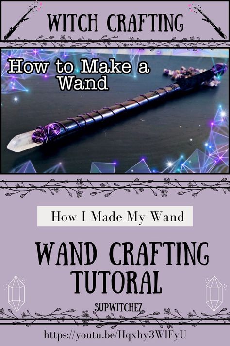 A spiral wire wrapped wand with a quartz point top and amethysts sphere bottom. The words say "wand crafting tutorial" Diy Wand With Crystal, How To Use A Wand Witchcraft, Diy Wand Witchcraft, How To Make A Witches Wand, Making Wands Diy, Polymer Clay Wands Diy, How To Make A Magic Wand, Diy Witch Wand, Diy Wand Wicca