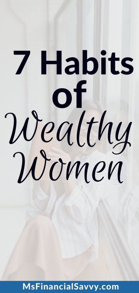 Learn Investing, Organize Finances, Female Habits, Financial Wealth, Women Money, Values Education, Wealthy Women, Frequent Flyer Miles, Borrow Money