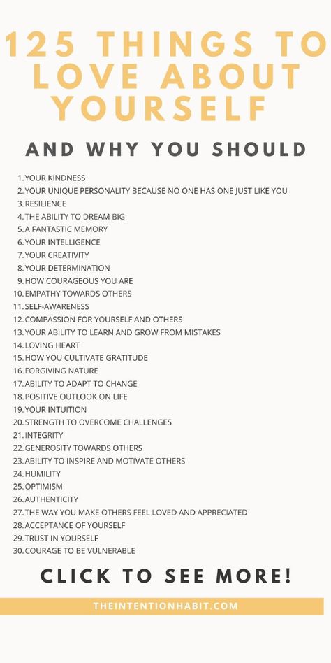 We all need a little bit of self-love in our lives. But it’s not always easy to focus on the things we love about ourselves when there is so much negativity surrounding us. That’s why I have compiled a list of 125 things to love about yourself to help you remember exactly how awesome you are! Because you are awesome. What to love about yourself. Things You Like About Yourself, Things To Love About Yourself, What Is Self Love, Practicing Self Love, Making A Vision Board, Positive Outlook On Life, Embrace Change, Focus On Yourself, Learn To Love