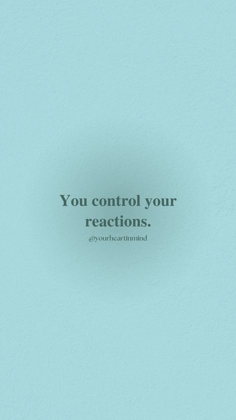 Its Out Of My Control Quotes, Control Emotions Quotes Feelings, In My Control Vs Out Of My Control, Control Your Emotions Wallpaper, You Are In Control, Control Temper, In My Control, Positive Wallpaper, Circle Of Control