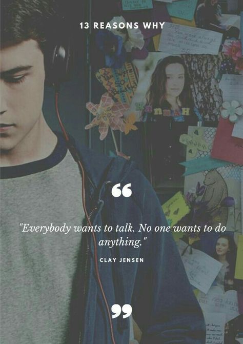 Clay Jensen Quotes, 13 Reasons Why Wallpaper Iphone, 13 Reasons Why Memes, 13 Reasons Why Aesthetic, 13 Reasons Why Netflix, 13 Reasons Why Reasons, Why Quotes, Reasons Why Quotes, Hannah Baker