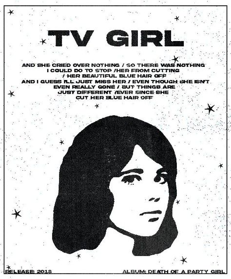 Tv Girl Poster Prints, Poster Prints Tv Girl, Tv Girl Poster Aesthetic, Tvgirlband Poster, Blue Hair Tv Girl, Band Posters On Wall Bedroom, Tv Girl Band, Tv Girl Poster, Girly Poster