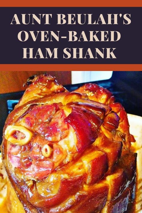 Cooking Shank Ham In Oven, Ham Shanks Recipe, Pork Shank Ham Recipes, Baked Ham In Oven Bag, Best Baked Ham Recipes Holidays, Baked Ham Shank Recipes Oven, Cook A Ham In The Oven, Baked Shank Ham Recipes, Uncooked Ham In Oven