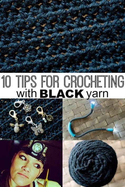 10 Tips for Crocheting with Black Yarn Light Up Crochet Hooks, Beginner Knitting Patterns, Easy Crochet Stitches, Crochet Stitches For Beginners, Easy Stitch, My My, Crochet Patterns For Beginners, Black Crochet, Crochet Basics