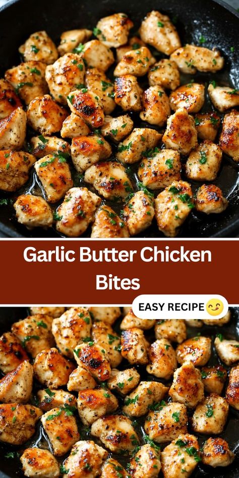 Looking for a quick and flavorful chicken recipe? These 15-Minute Garlic Butter Chicken Bites are easy to make in just one pan. With tender chicken cooked in a garlic butter sauce and fresh herbs, this recipe is perfect for busy weeknights. Save this simple and delicious dish for your next dinner idea. Chicken Bites And Potatoes, Honey Butter Chicken Bites, Lemon Garlic Butter Chicken Bites, Baked Lemon Butter Chicken, Easy Garlic Chicken Recipes, Chicken Butter Recipe, Garlic Chicken Bites Recipes, Chunk Chicken Breast Recipes, Chicken Breast Bites Recipes