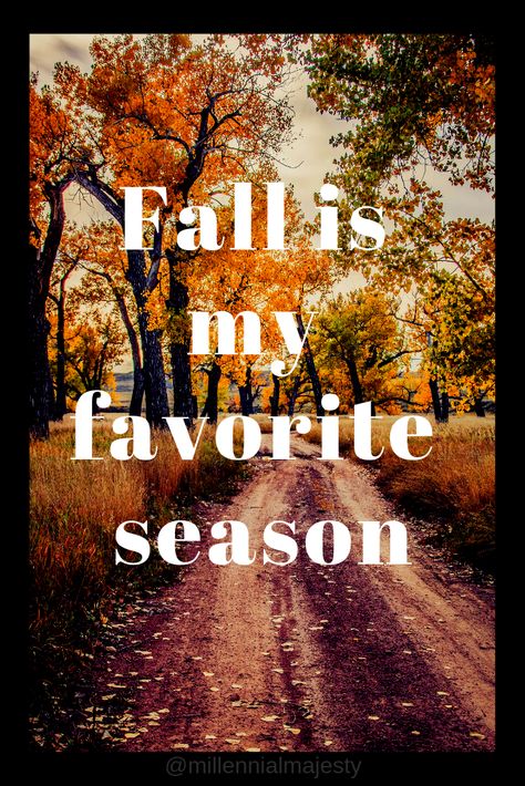 Fall is my favorite season. #Fall #Aesthetic #Quote Fall Is My Favorite Season, Season Quotes Life, Midwest Quotes, Favorite Season Quotes, Chic Lifestyle, Season Quotes, Aesthetic Quote, Estilo Country, Pixie Styles