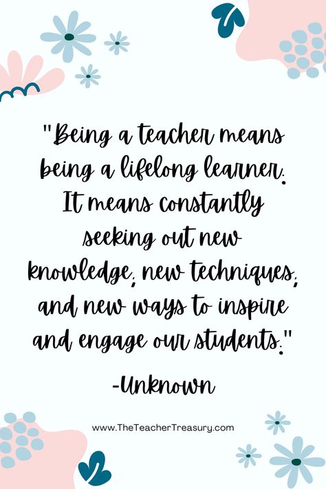 Inspiring Quotes for Educators and Parents: Find Motivation and Encouragement - THE TEACHER TREASURY Teacher Parent Quotes, Teaching Inspiration Quotes, Teachers Quotes Inspirational, Positive Quotes For Teachers, Teacher Quotes Inspirational Motivation, Teacher Motivational Quotes, Quotes For Educators, Teacher Inspirational Quotes, Teacher Affirmations