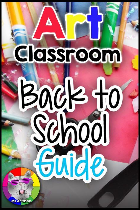 Art Teachers: Use this Back to School Guide for Your Art Classroom! Plan Quickly and start the year effectively with this guide for what to do before the kids arrive, what to do on the first day of school, and planning the first week of school in your art Elementary Art Classroom, School Guide, Art Classroom Management, Elementary Art Rooms, Back To School Checklist, School Checklist, Back To School Art, School Of Rock, Art Boy