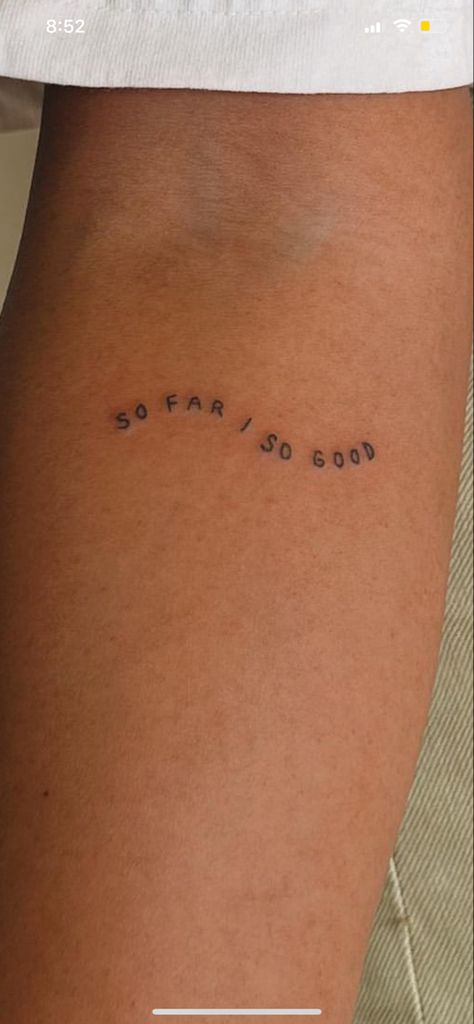 Don't Worry Tattoo, Because I Can Tattoo, Beautiful Things Don't Ask For Attention Tattoo, Est 2005 Tattoo, Keep Shining Tattoo, Normal Is Boring Tattoo, Do Good Be Good Tattoo, Stay Present Tattoo, So Far So Good Tattoo