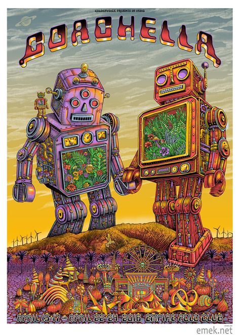 Coachella 2016 "Bio- Bots" Celebrating 10 Years of EMEK/ Coachella Posters! https://emek.net/rock/c.html Coachella Poster, Coachella 2016, Coachella Music Festival, Coachella Music, Screen Print Poster, Music Festival Poster, Coachella Festival, Concert Poster, Tour Posters