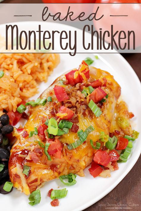 Baked Monterey Chicken Love Bakes Good Cakes, Monterey Chicken, Good Cakes, Chicken Baked, Dinner Delicious, Chicken Entrees, Kinds Of Cheese, Chicken Main Dishes, Monterey Jack