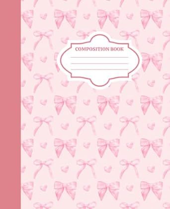 Composition Notebook Wide Ruled: Cute Pink Bows Coquette Notebook For Teen Girls and Women | 100 Pages, Lined Paper, 7.5 X 9.25" | Aesthetic School Supplies Book Covers For School, Cover Notebook Design, Cute Notebook Covers, Coquette Notebook, Agenda Aesthetic, 25 Aesthetic, Cover Binder, Dance Essentials, Aesthetic School Supplies