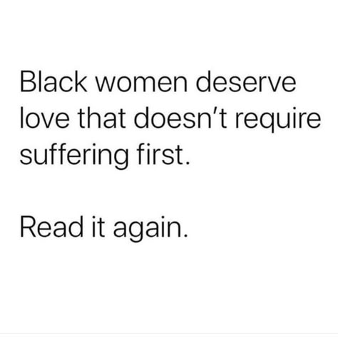 WE build, WE love, WE nurture, WE restore, WE empower... On the flip side we’ve also felt the pain of being torn down Black women are literally the closest thing to walking goddesses on earth. You should protect black women at all cost! “I am a PROUD BLACK WOMAN. #beautifulblackwoman #blackbeauty #believeblackwomen #blackwomanmagic #blackqueen #blackwomen #blackwomenmatter #brownskingirls #blackwomenlove #beautiful #happy #life #happiness #inspiration #peace Being A Black Woman Quotes, Quotes About Dressing Up For Yourself, Black Women Femininity Aesthetic, Black Women Quotes Queens, Black Women Therapy, Happiness Black Women, Lover Girl Aesthetic Black Women, Well Kept Woman, To Be Young Gifted And Black