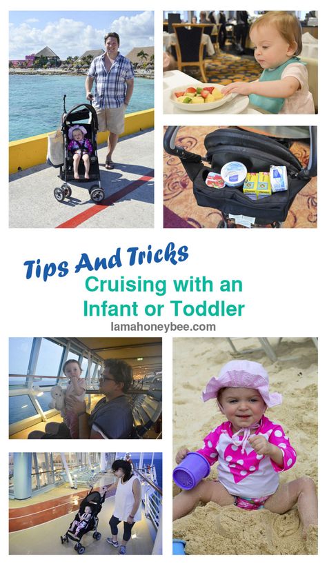 Tips and Tricks Cruising with Infant Or Toddler Pack For A Cruise, Carribean Cruise, Cruise Kids, Honeymoon Cruise, Cruise Planning, Packing For A Cruise, Alaskan Cruise, Toddler Travel, Royal Caribbean Cruise