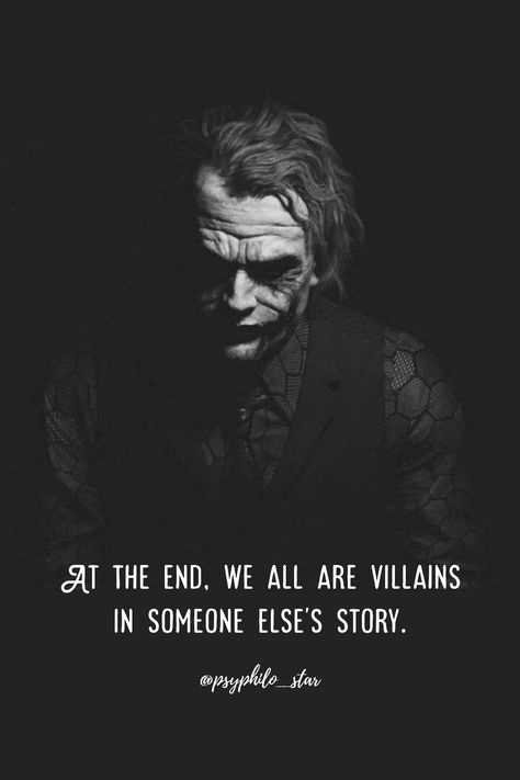 We All Are Villain In Someone's Story, Mr Villain Quotes, A Villain Is Just A Victim, Quotes About Being The Villain In Someones Story, Evil Thoughts Quotes, The Joker Quotes Wallpaper, Villains Quotes Truths, Villain Quotes Truths Wisdom, Villain In Your Story Quotes