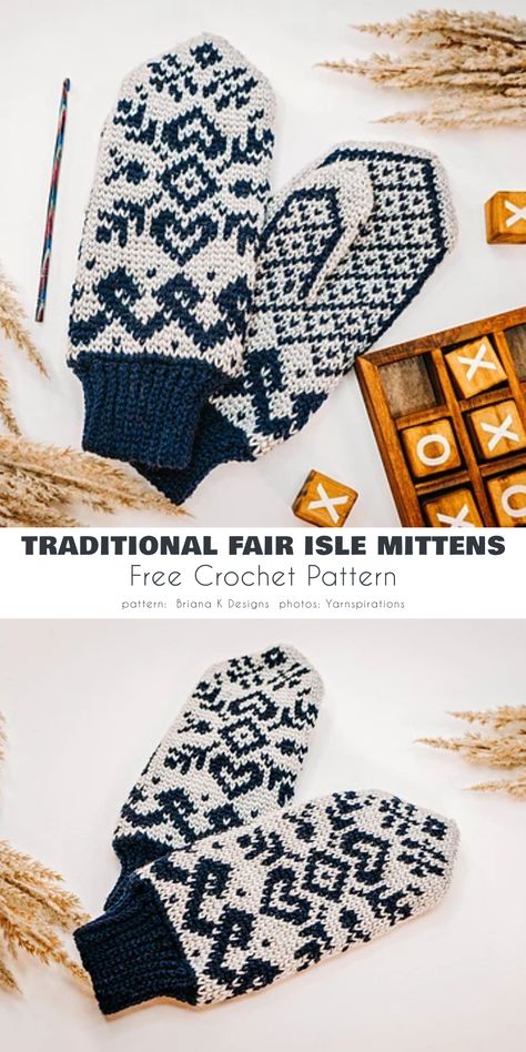 Traditional fair isle mittens. Fair Isle Crochet Free Pattern, Fair Isle Fingerless Gloves Pattern Free, Crochet Fair Isle Pattern, Tunisian Crochet Mittens, Crochet Mittens Pattern Free, Crochet Winter Projects, Free Crochet Mitten Patterns, Crochet Mitten Patterns, Mitten Crochet Pattern