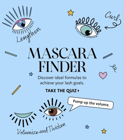 Mascara Guide | Sephora Sephora Mascara, Mascara Guide, Best Mascaras, The Best Mascara, Make Your Eyes Pop, Short Quiz, Love List, Best Mascara, Beauty Inside