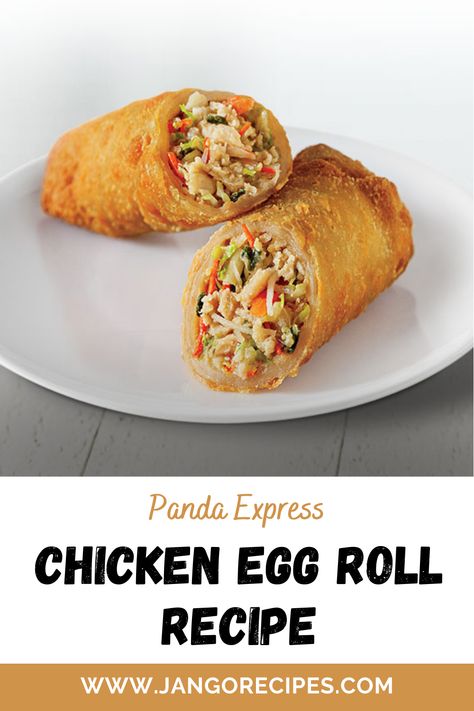 Panda Express Chicken Egg Rolls, Chicken Egg Roll Recipe, Panda Express Spring Rolls Recipe, Eggs Rolls Recipe, Chicken Eggroll Recipes, Panda Express Egg Rolls, How To Make Egg Rolls, Panda Express Chicken, Chicken Egg Rolls Recipe