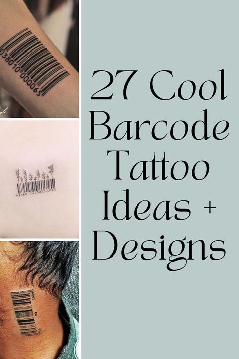 27 Cool Barcode Tattoo Ideas + Designs - TattooGlee Barcode Tattoo For Women, Bar Code Tattoo Ideas, Black Bar Tattoo, Barcode Tattoo Ideas, Bar Code Tattoo, 27 Tattoo, Barcode Tattoo, Barcode Design, Meaningful Wrist Tattoos