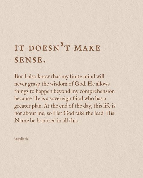 It doesn’t make sense but as long as it is for God’s glory — we press on. 🌻 ✨Follow @angelittleblog ✨ Quotes On Trusting God, Theological Quotes, Glory To Glory, Faithfulness Of God, God Glory, Glory To God, Soli Deo Gloria, Gods Glory, But God