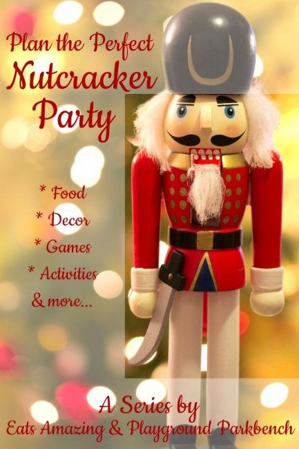 Whether the theme of your child's holiday party or a birthday party for your tiny dancer, Eats Amazing and I have partnered to bring you food, decor, games, activities, favor ideas and more to plan your perfect Nutcracker-themed holiday party! Nutcracker Christmas Party Theme, Nutcracker Ballet Birthday Party, Nutcracker Ballet Party, Nutcracker Christmas Party, Nutcracker Crafts, Playground Party, Nutcracker Party, Ballet Birthday Party, Nut Crackers