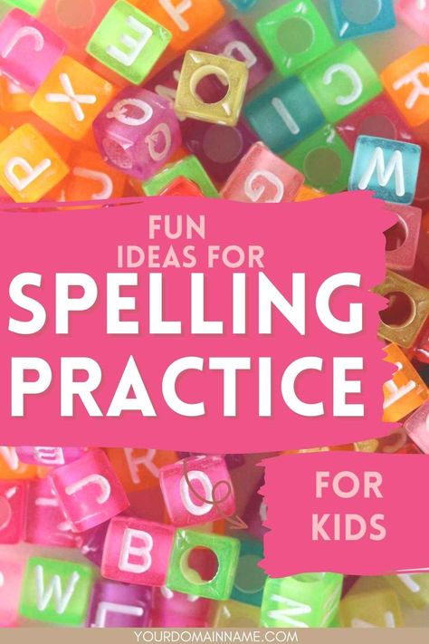 fun ideas for spelling practice for kids written in front of alphabet beads Creative Ways To Practice Spelling Words, How To Practice Spelling Words, Spelling Words Games, Games To Practice Spelling Words, Learning Spelling Words, Spelling Word Games For 2nd Grade, Spelling Word Practice 2nd, How To Teach Spelling 2nd Grade, Hands On Spelling Activities