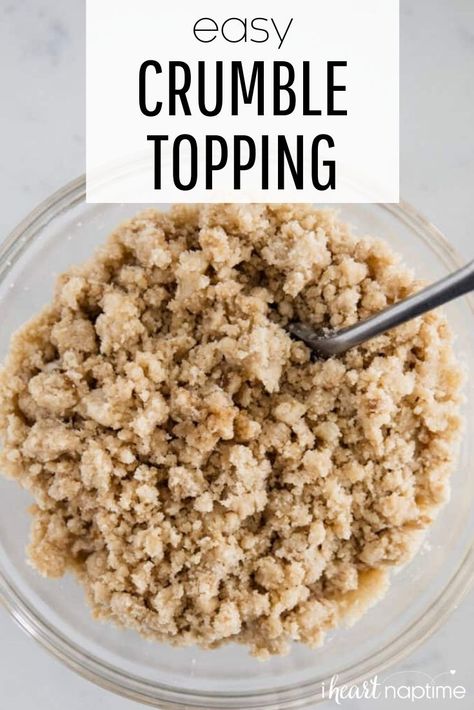 Easy Apple Pie Crumb Topping, Easy Strussel Topping For Muffins, Muffin Top Crumble Recipe, Easy Crumble Topping For Apple Pie, Strussel Topping Gluten Free, How To Make Crumble Topping For Muffins, How To Make Streusel Topping For Muffins, Crumb Topping For Pies, Crumb Topping For Pie Recipes