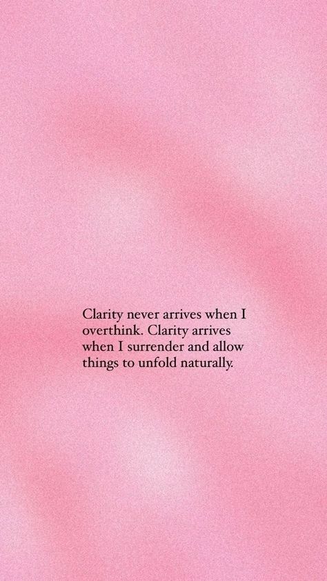 Quotes About Clarity, Clarity Quotes, Background 2023, Screen Iphone, Note To Self Quotes, Bettering Myself, Happy Words, Positive Self Affirmations, Manifestation Affirmations