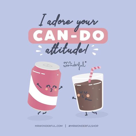 We all know that someone who is super positive and a go-getter! Tag them here and show your appreciation 💕 . . . . #mrwonderful #mrwonderfulshop #mrwonderfulUK #instafunny #graphicdesign #graphicdesigner #positivity #can #cando #candoattitude #staypositive #chinup #alwayslookonthebrightsideoflife #gogetter #gogetters #friendship #tagyourbestfriend #tagyourpartner #tagyourfriends #soda #fizzydrink #pop Kissing Quotes, Cute Puns, Fizzy Drink, I Love My Son, Mr Wonderful, Love Life Quotes, I Adore You, Love Phrases, Go Getter