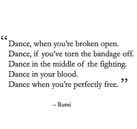 dance it out. Dance Poetry, Tap Dance Quotes, Ballroom Dance Quotes, Battle Quotes, Dancing Quotes, Dancer Quotes, Dance Quote, Ballet Quotes, Boho Quotes