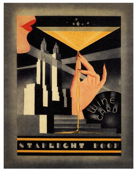 vintage art deco wine card from The Starlight Roof at the Waldorf Astoria Hotel in New York (1934) Arte Jazz, Poster Architecture, Art Deco Illustrations, Art Deco Artwork, Astoria Hotel, Art Deco Paintings, Interior Artwork, Motif Art Deco, Art Deco Illustration