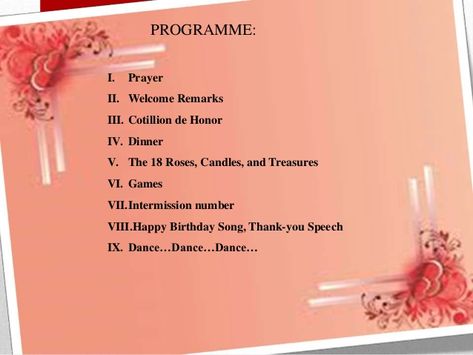 Birthday Programme Sample, 50th Birthday Program Ideas, 18th Birthday Program Flow, Debut Program Flow Ideas, Party Program Ideas Birthday, Debut Checklist, Birthday Program Ideas, Simple Debut Ideas, Debut Theme Ideas 18th Simple