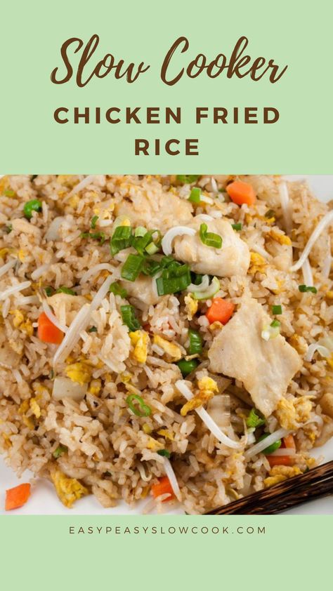 Slow Cooker Chicken Fried Rice Chicken Fried Rice In Rice Cooker, Asian Chicken Rice Bowls, Chicken Egg Fried Rice, Chicken Fried Rice Easy, Peas And Carrots, Chicken Rice Bowls, Egg Fried Rice, Rice And Peas, Slow Cooker Dinner