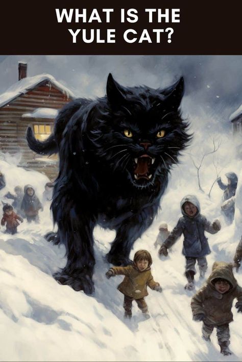 The Yule Cat, known as Jólakötturinn (YOH-la-ko-tuhrin) in Icelandic, is a massive creature from Icelandic folklore that prowls the country on Christmas Eve. Yule Cat Iceland, Yule Aesthetic Pagan Wallpaper, Yule Folklore, Christmas Cryptids, Yuletide Aesthetic, Yule Art Winter Solstice, Yule Colors, Yule Images, Yule Aesthetic Pagan